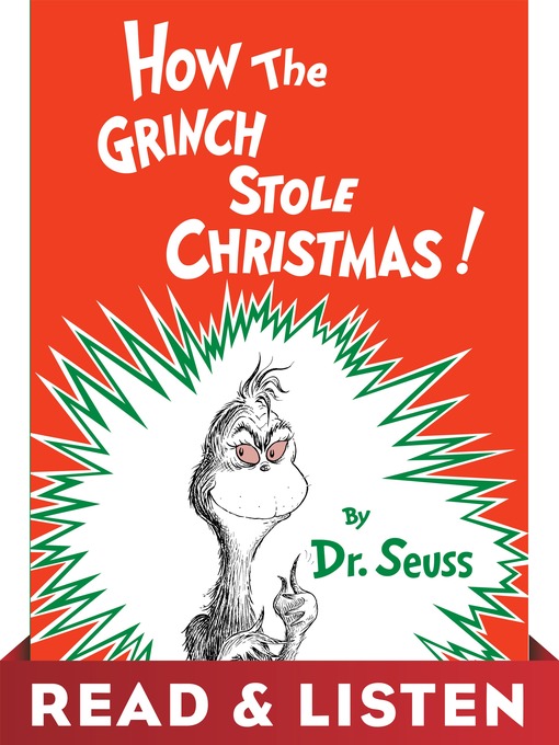 Title details for How the Grinch Stole Christmas! by Dr. Seuss - Wait list